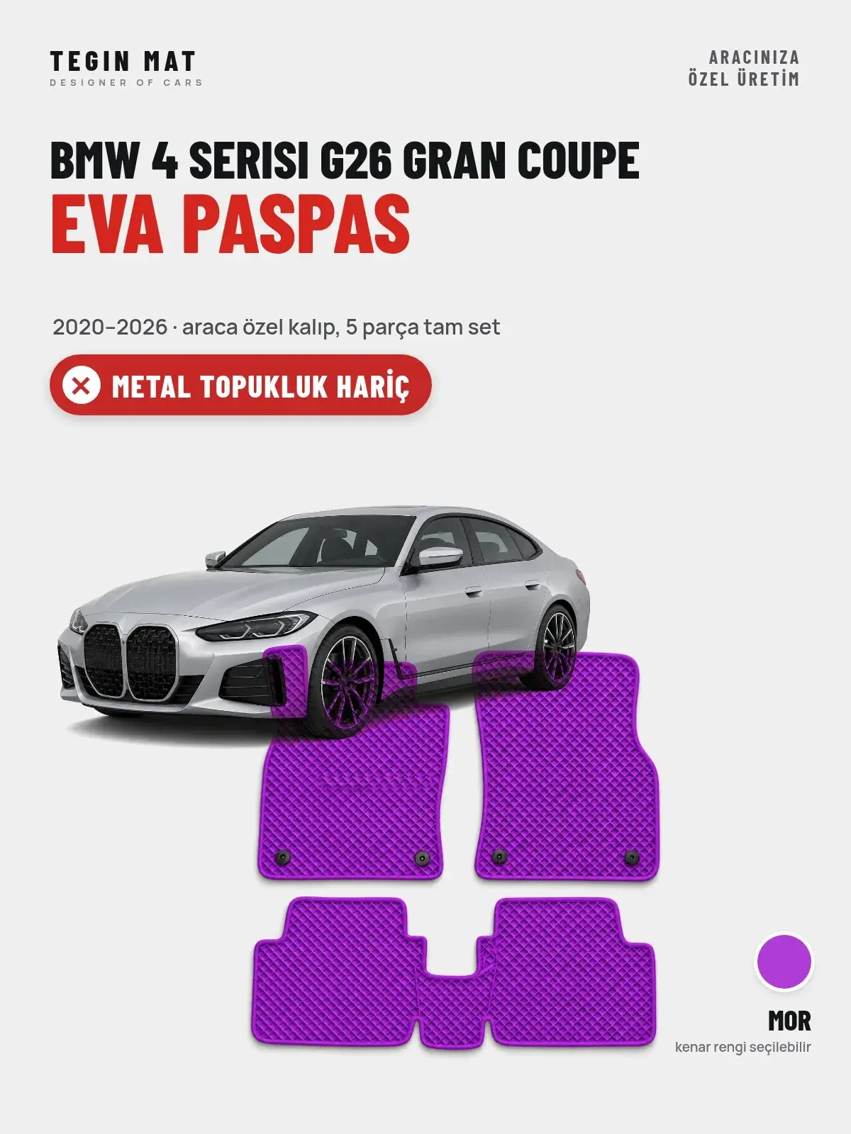 BMW 4 Serisi G26 Gran Coupe EVA Oto Paspas Tam Set (2020–2026) Mor – Metal Topukluk Hariç (1)