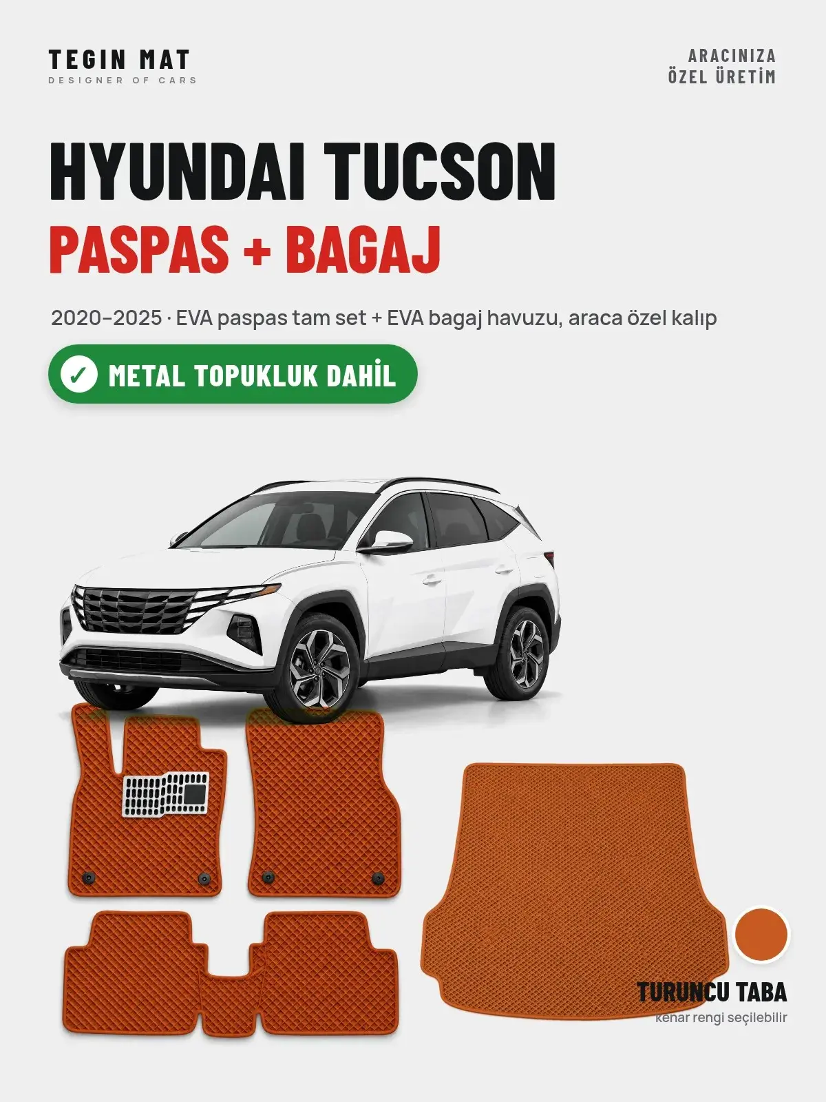 Hyundai Tucson EVA Paspas + Bagaj Havuzu Seti (2020–2025) Turuncu Taba – Metal Topukluk Dahil (1)