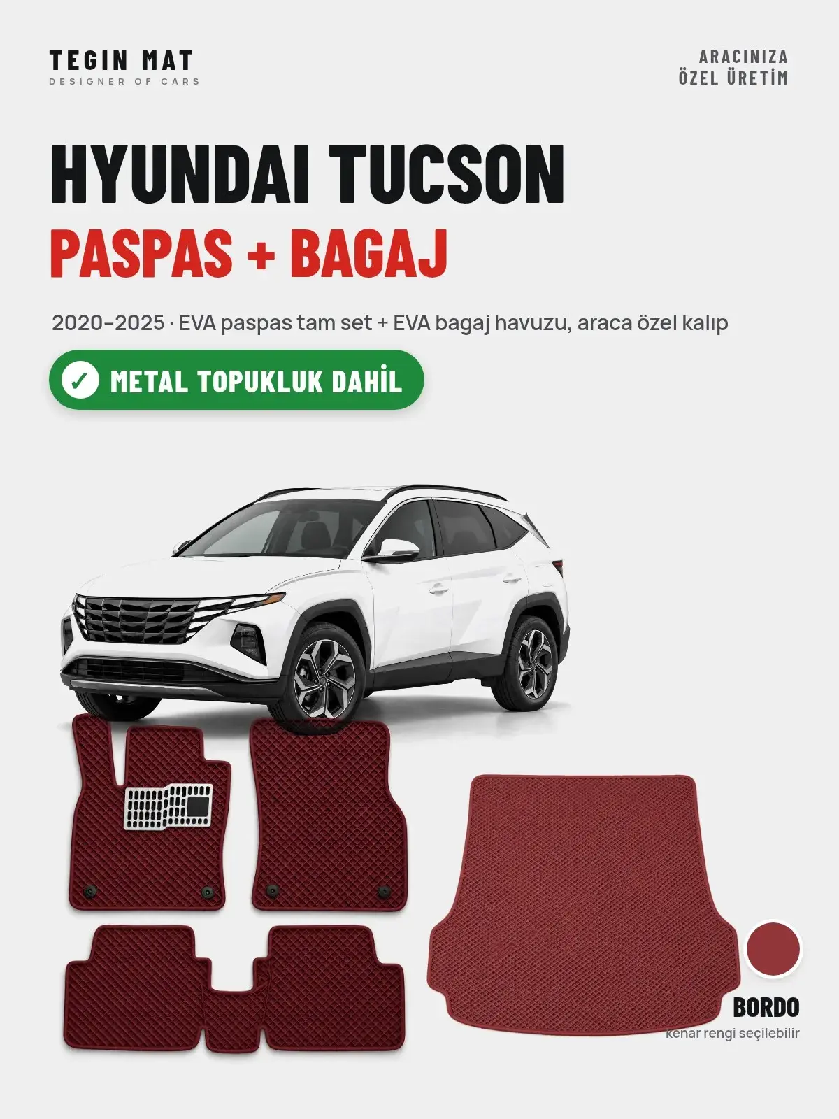 Hyundai Tucson EVA Paspas + Bagaj Havuzu Seti (2020–2025) Bordo – Metal Topukluk Dahil (1)