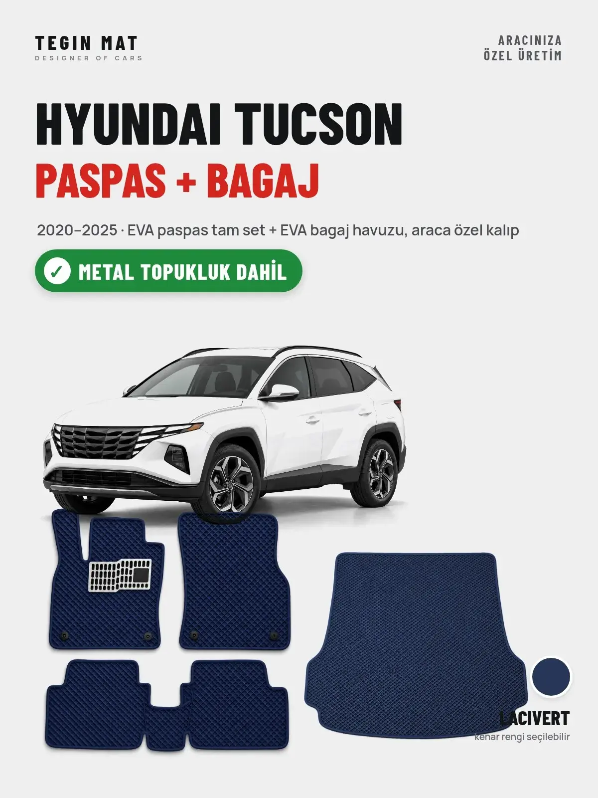 Hyundai Tucson EVA Paspas + Bagaj Havuzu Seti (2020–2025) Lacivert – Metal Topukluk Dahil (1)
