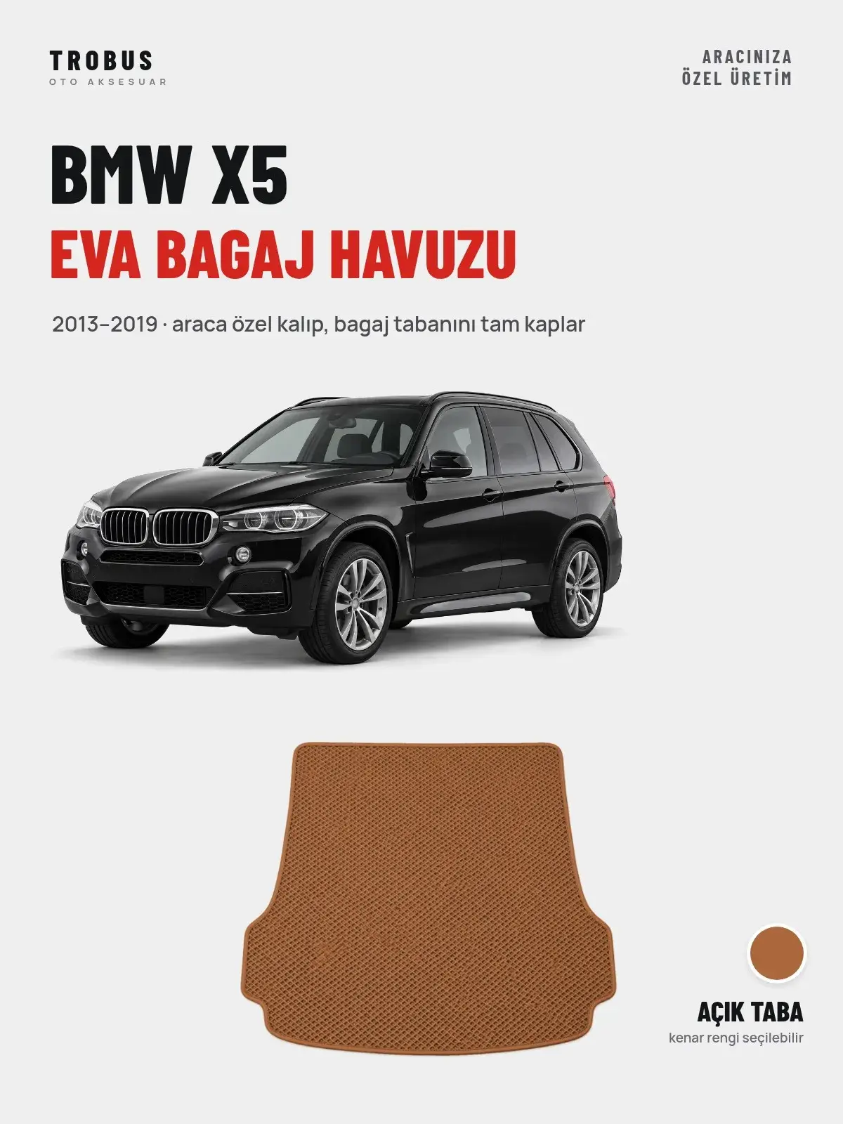 BMW X5 EVA Bagaj Havuzu (2013–2019) Açık Taba – Araca Özel Kalıp (1)