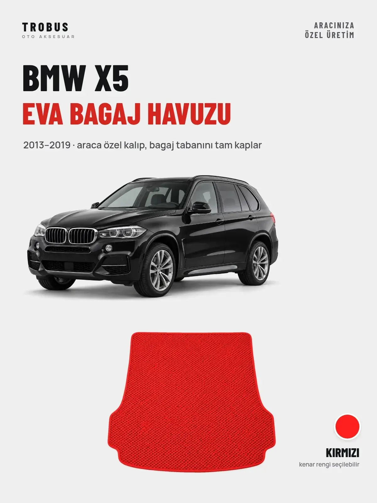 BMW X5 EVA Bagaj Havuzu (2013–2019) Kırmızı – Araca Özel Kalıp (1)