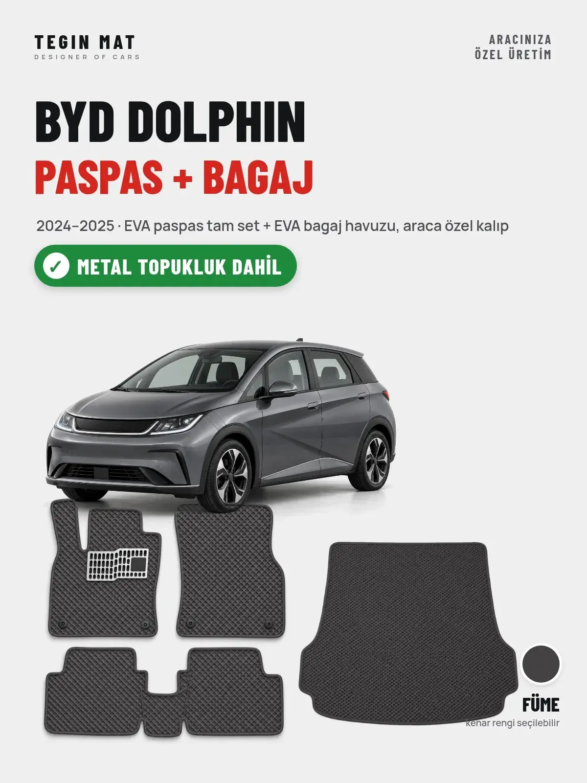 BYD Dolphin EVA Paspas + Bagaj Havuzu Seti (2024–2025) Füme – Metal Topukluk Dahil (1)