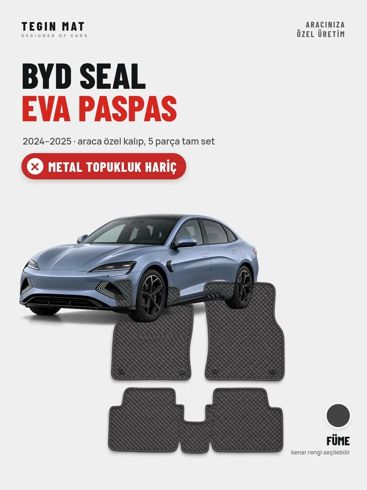 BYD Seal EVA Oto Paspas Tam Set (2024–2025) Füme – Metal Topukluk Hariç (1)