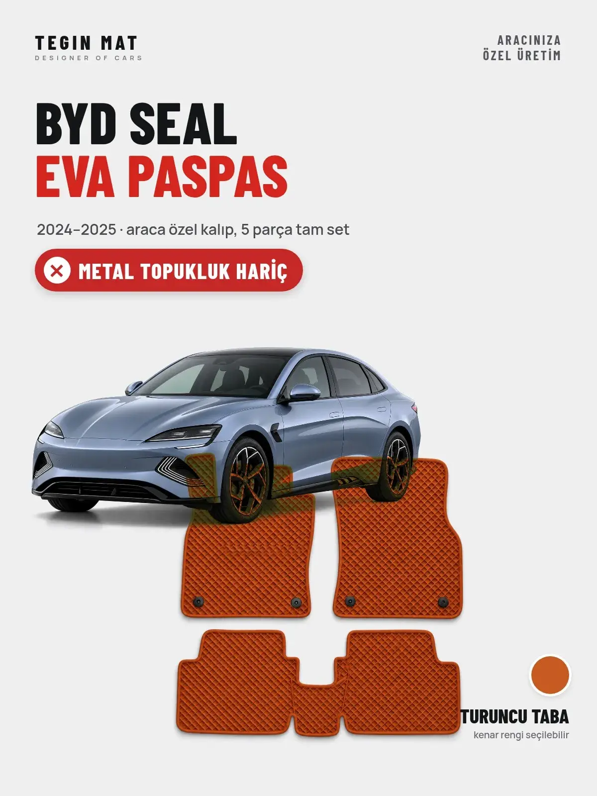 BYD Seal EVA Oto Paspas Tam Set (2024–2025) Turuncu Taba – Metal Topukluk Hariç (1)