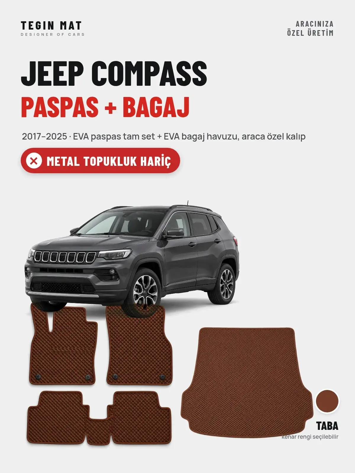 Jeep Compass EVA Paspas + Bagaj Havuzu Seti (2017–2025) Taba – Metal Topukluk Hariç (1)
