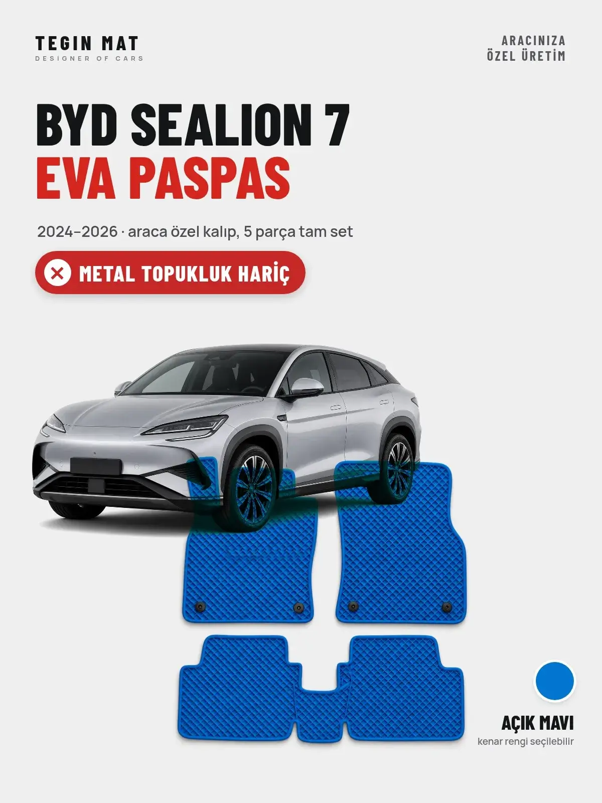 BYD Sealion 7 EVA Oto Paspas Tam Set (2024–2026) Açık Mavi – Metal Topukluk Hariç (1)