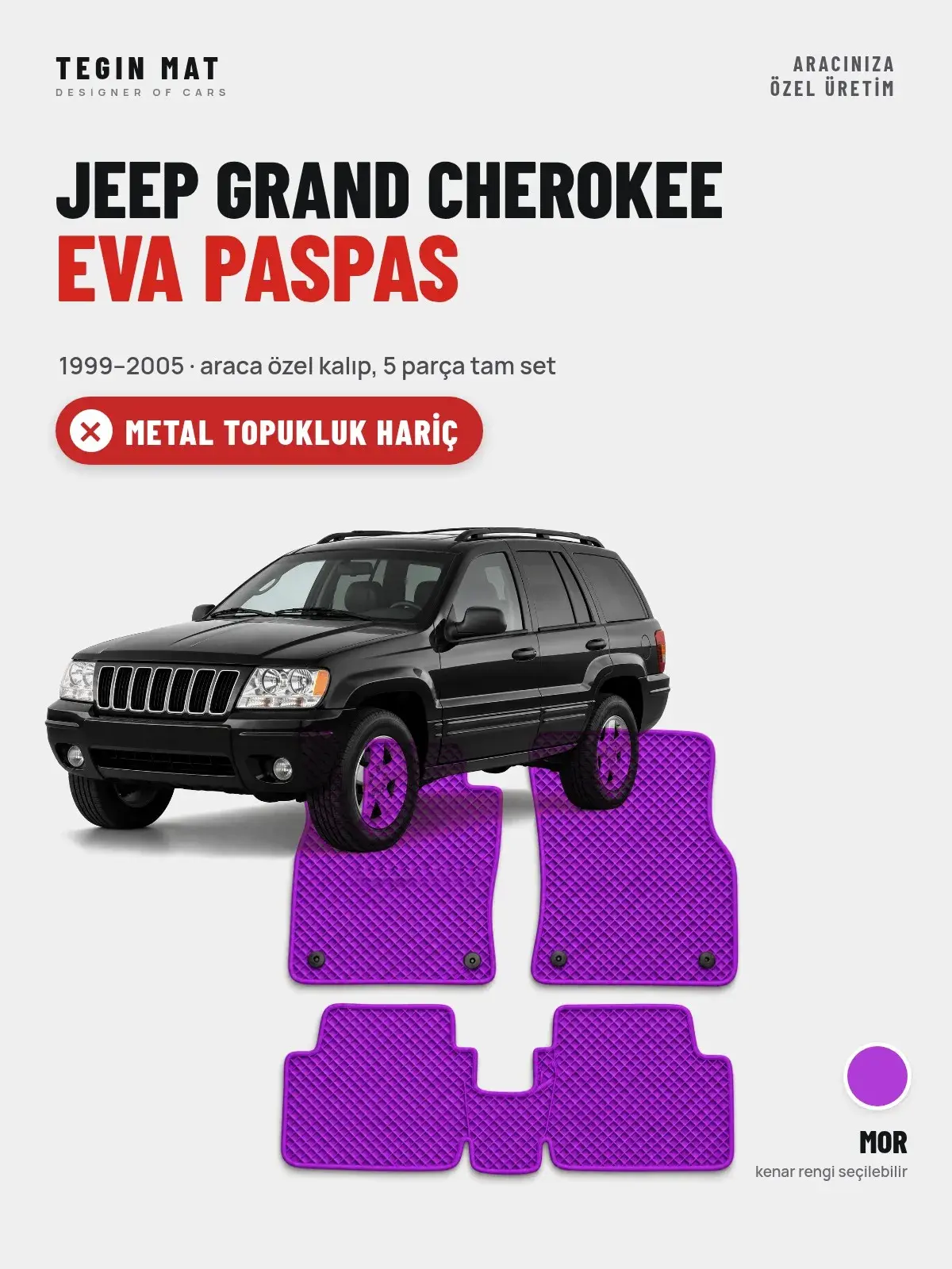 Jeep Grand Cherokee EVA Oto Paspas Tam Set (1999–2005) Mor – Metal Topukluk Hariç (1)