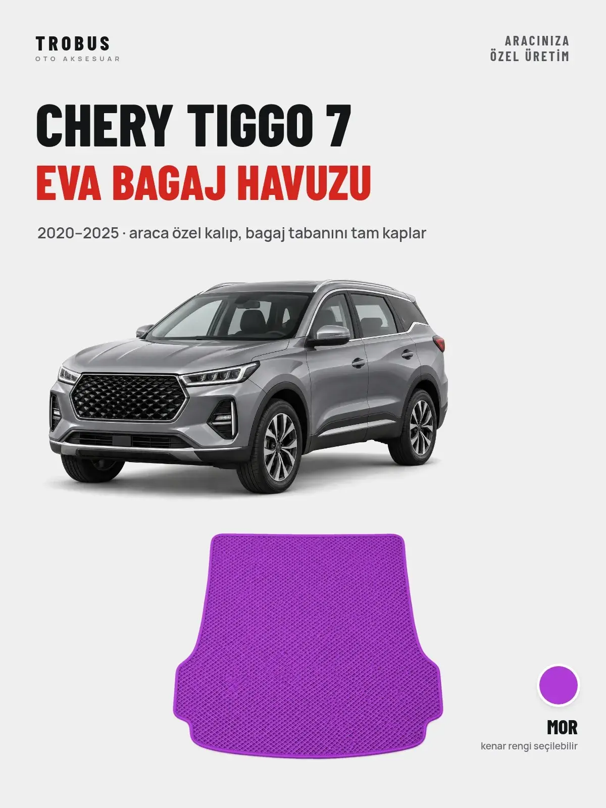 Chery Tiggo 7 EVA Bagaj Havuzu (2020–2025) Mor – Araca Özel Kalıp (1)