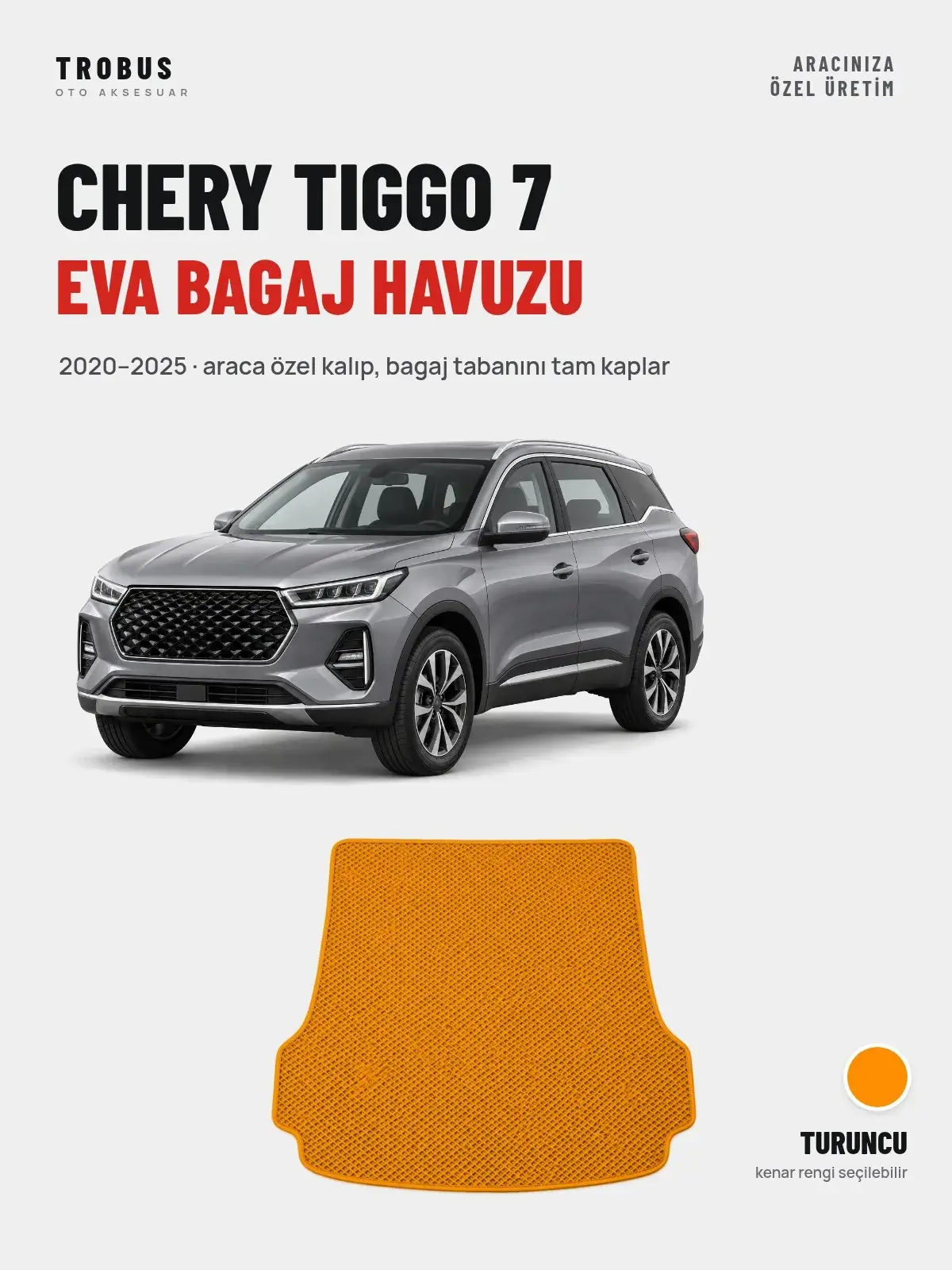 Chery Tiggo 7 EVA Bagaj Havuzu (2020–2025) Turuncu – Araca Özel Kalıp (1)