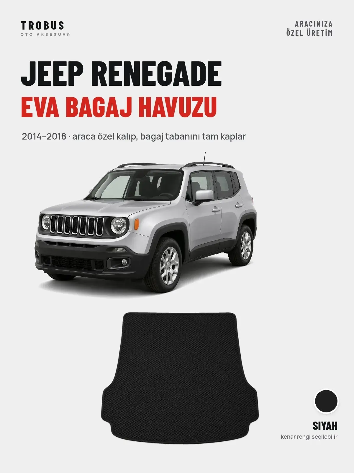 Jeep Renegade EVA Bagaj Havuzu (2014–2018) Siyah – Araca Özel Kalıp (1)