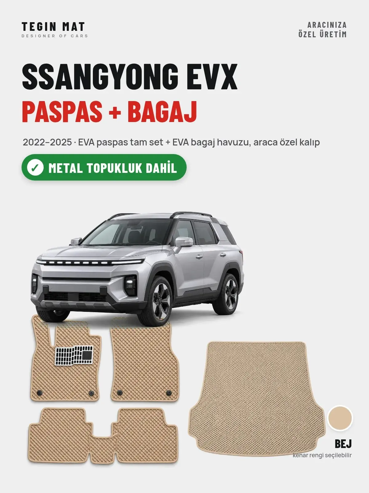 SsangYong EVX EVA Paspas + Bagaj Havuzu Seti (2022–2025) Bej – Metal Topukluk Dahil (1)