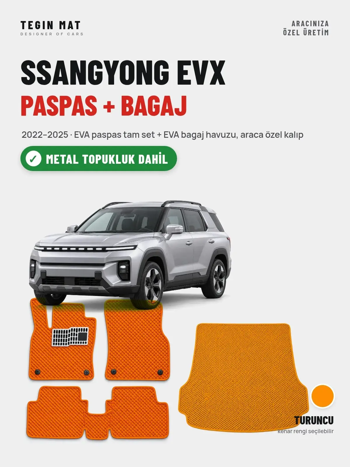 SsangYong EVX EVA Paspas + Bagaj Havuzu Seti (2022–2025) Turuncu – Metal Topukluk Dahil (1)