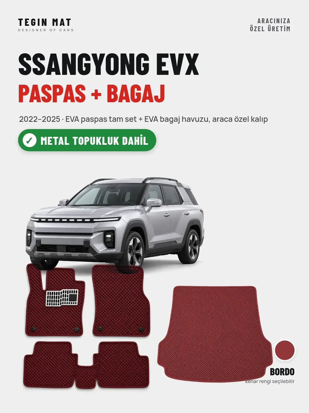 SsangYong EVX EVA Paspas + Bagaj Havuzu Seti (2022–2025) Bordo – Metal Topukluk Dahil (1)