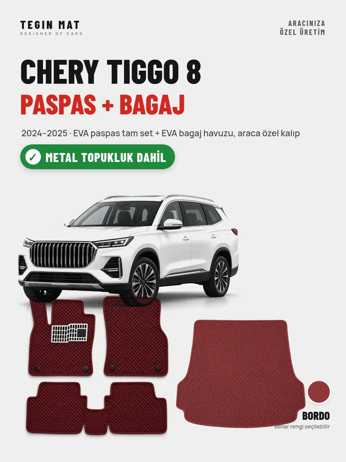 Chery Tiggo 8 EVA Paspas + Bagaj Havuzu Seti (2024–2025) Bordo – Metal Topukluk Dahil (1)