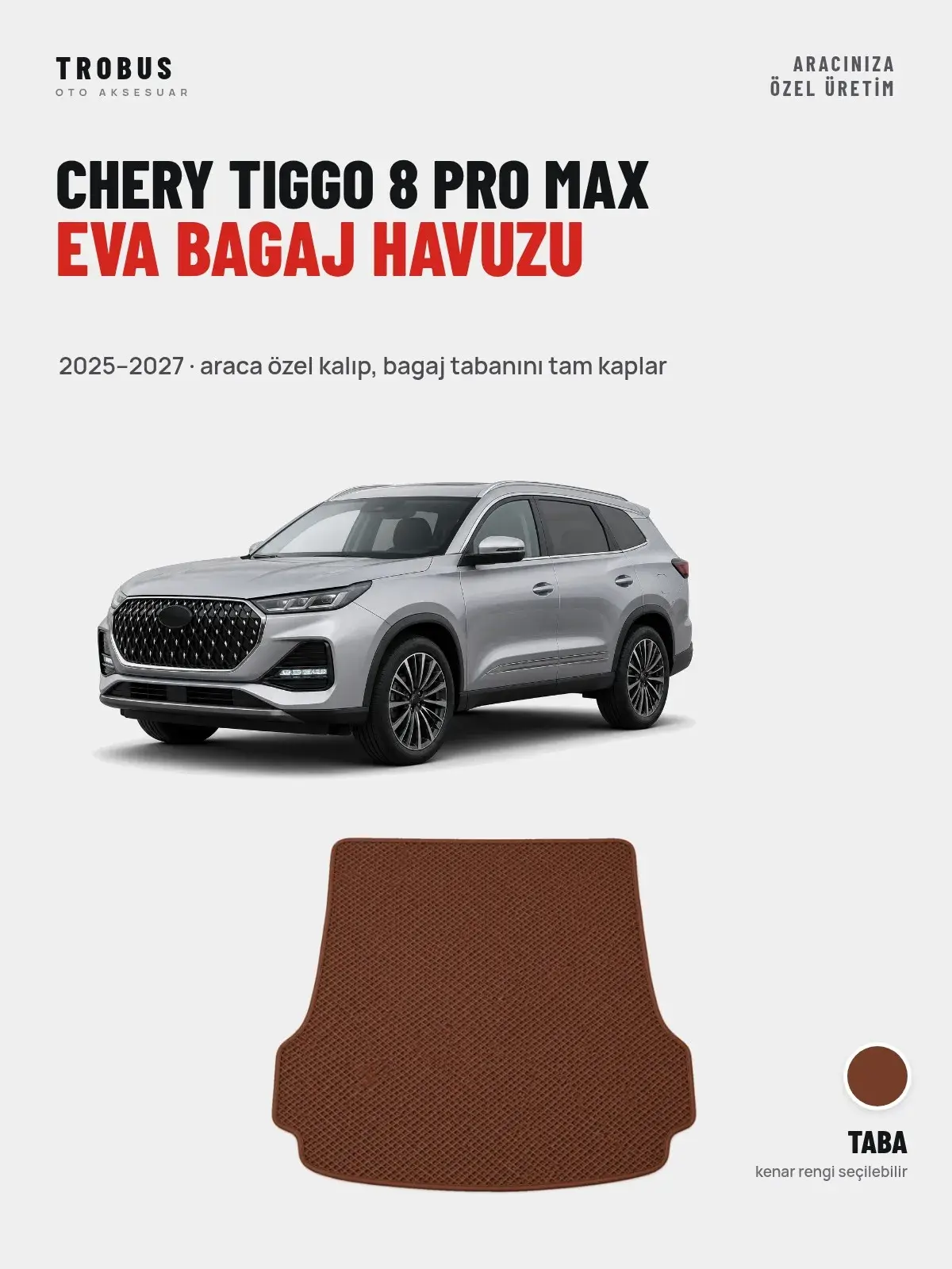 Chery Tiggo 8 Pro Max EVA Bagaj Havuzu (2025–2027) Taba – Araca Özel Kalıp (1)