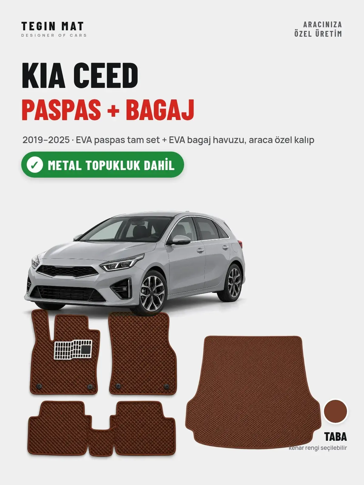 Kia Ceed EVA Paspas + Bagaj Havuzu Seti (2019–2025) Taba – Metal Topukluk Dahil (1)
