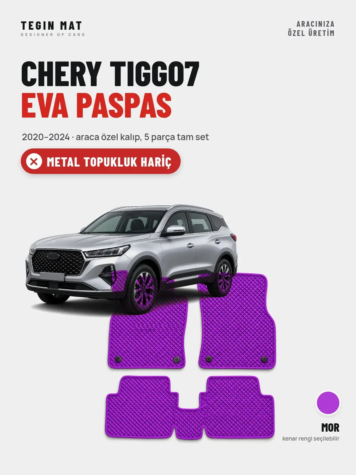 Chery Tiggo7 EVA Oto Paspas Tam Set (2020–2024) Mor – Metal Topukluk Hariç (1)