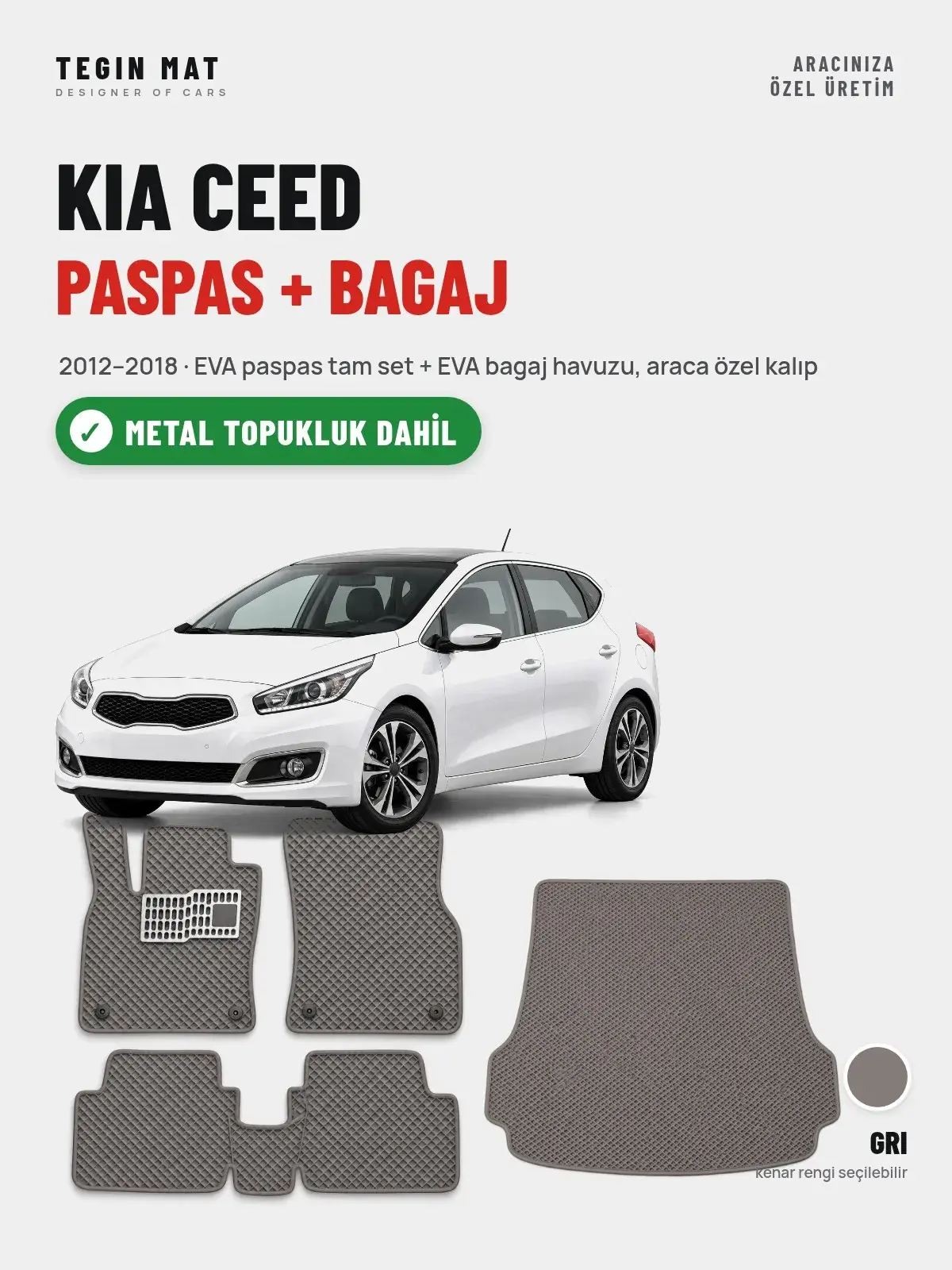 Kia Ceed EVA Paspas + Bagaj Havuzu Seti (2012–2018) Gri – Metal Topukluk Dahil (1)