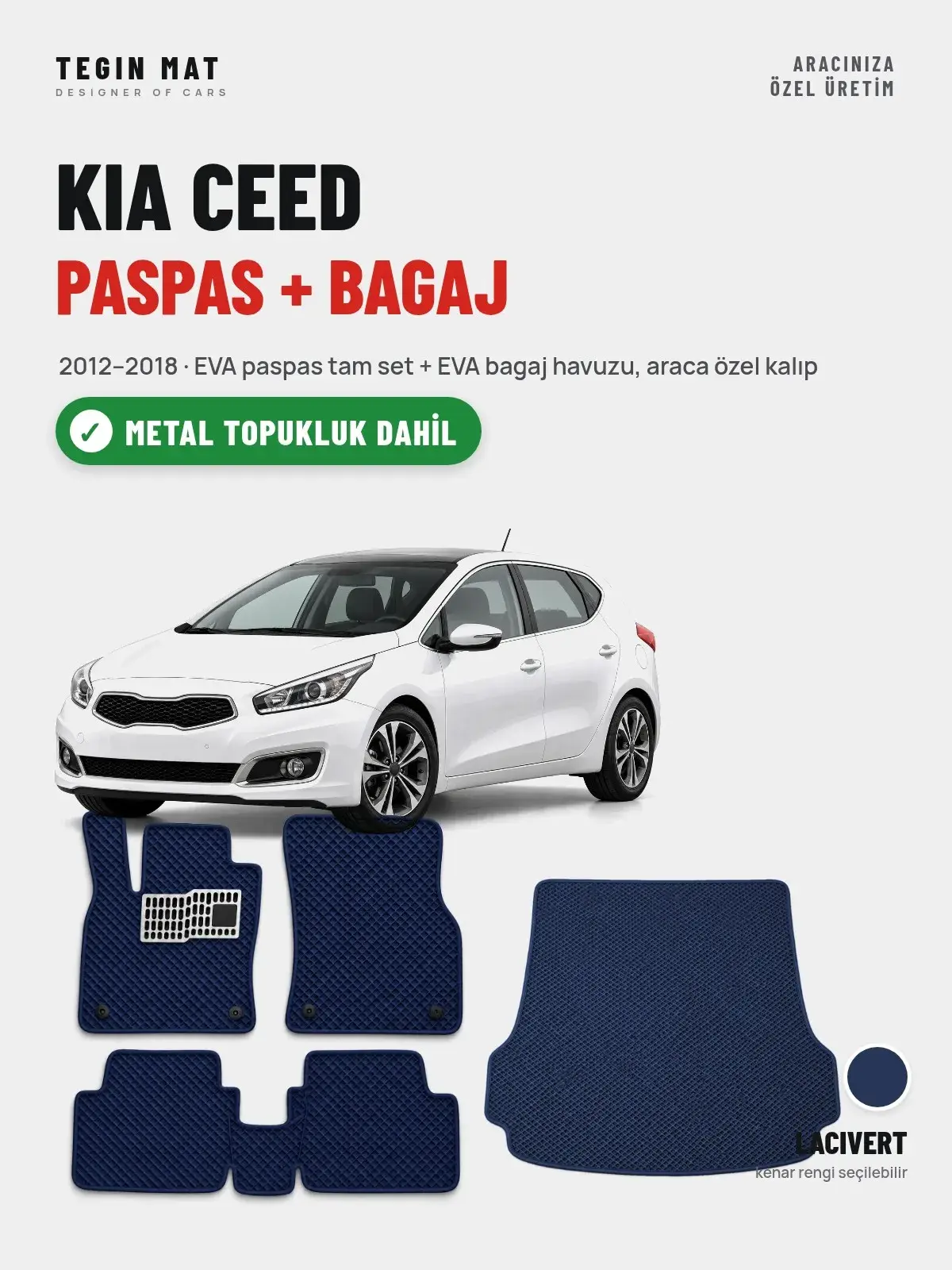 Kia Ceed EVA Paspas + Bagaj Havuzu Seti (2012–2018) Lacivert – Metal Topukluk Dahil (1)