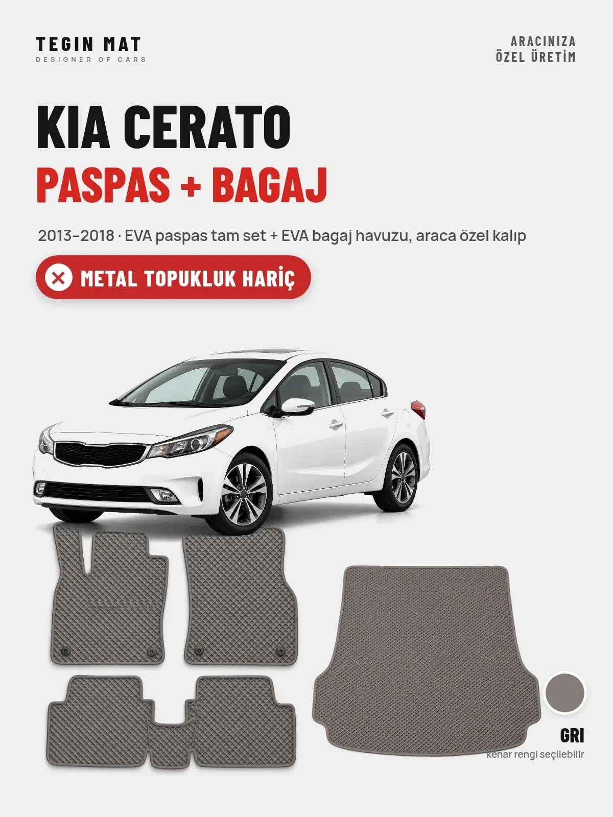 Kia Cerato EVA Paspas + Bagaj Havuzu Seti (2013–2018) Gri – Metal Topukluk Hariç (1)
