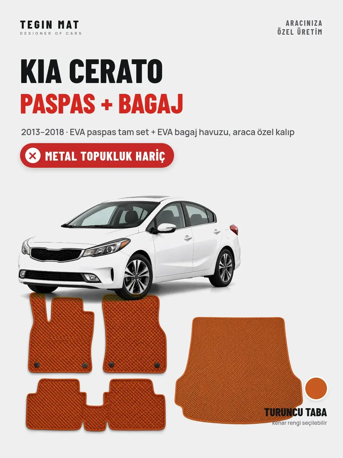 Kia Cerato EVA Paspas + Bagaj Havuzu Seti (2013–2018) Turuncu Taba – Metal Topukluk Hariç (1)
