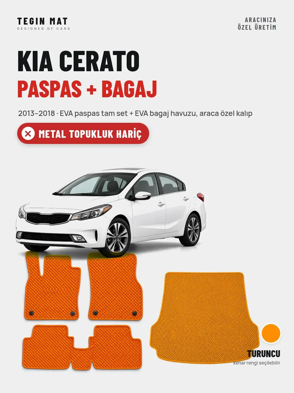 Kia Cerato EVA Paspas + Bagaj Havuzu Seti (2013–2018) Turuncu – Metal Topukluk Hariç (1)