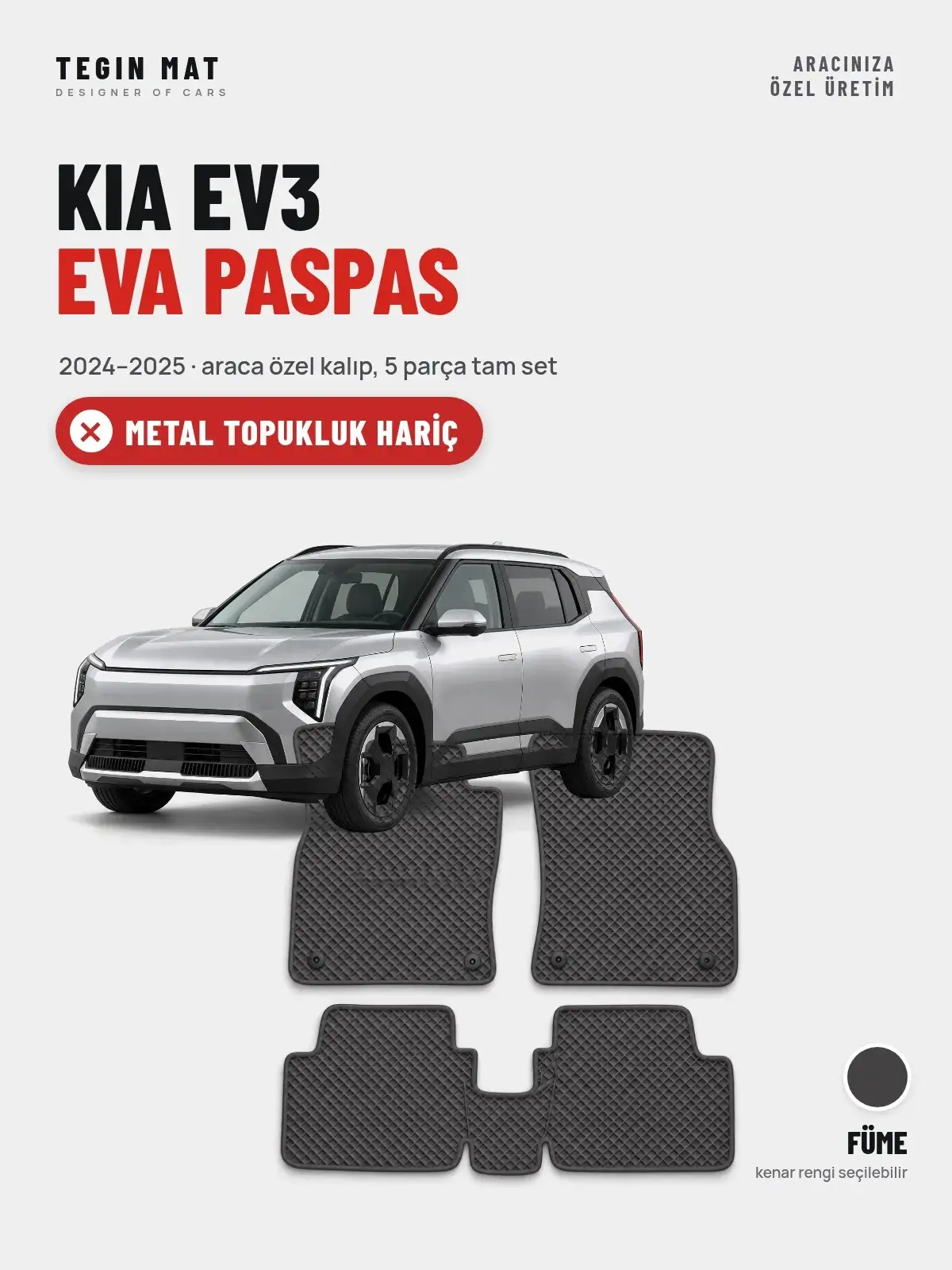 Kia EV3 EVA Oto Paspas Tam Set (2024–2025) Füme – Metal Topukluk Hariç (1)