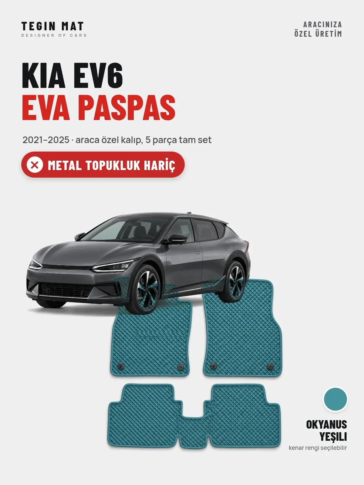 Kia EV6 EVA Oto Paspas Tam Set (2021–2025) Okyanus Yeşili – Metal Topukluk Hariç (1)
