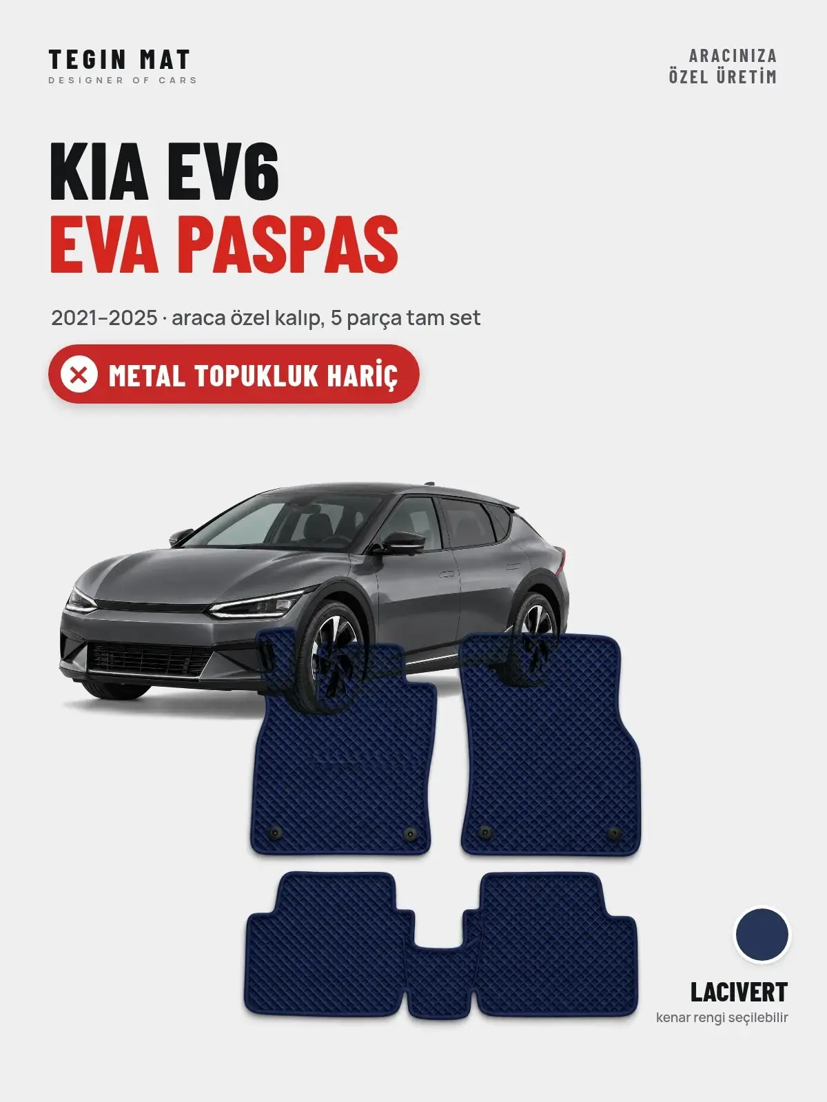Kia EV6 EVA Oto Paspas Tam Set (2021–2025) Lacivert – Metal Topukluk Hariç (1)