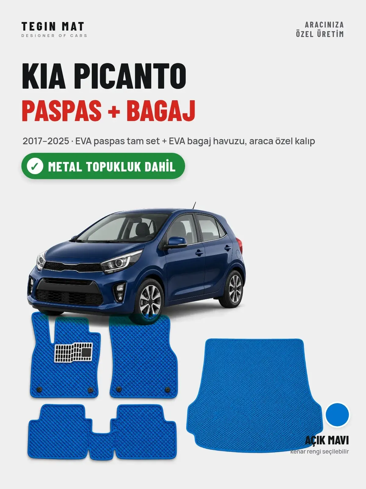 Kia Picanto EVA Paspas + Bagaj Havuzu Seti (2017–2025) Açık Mavi – Metal Topukluk Dahil (1)