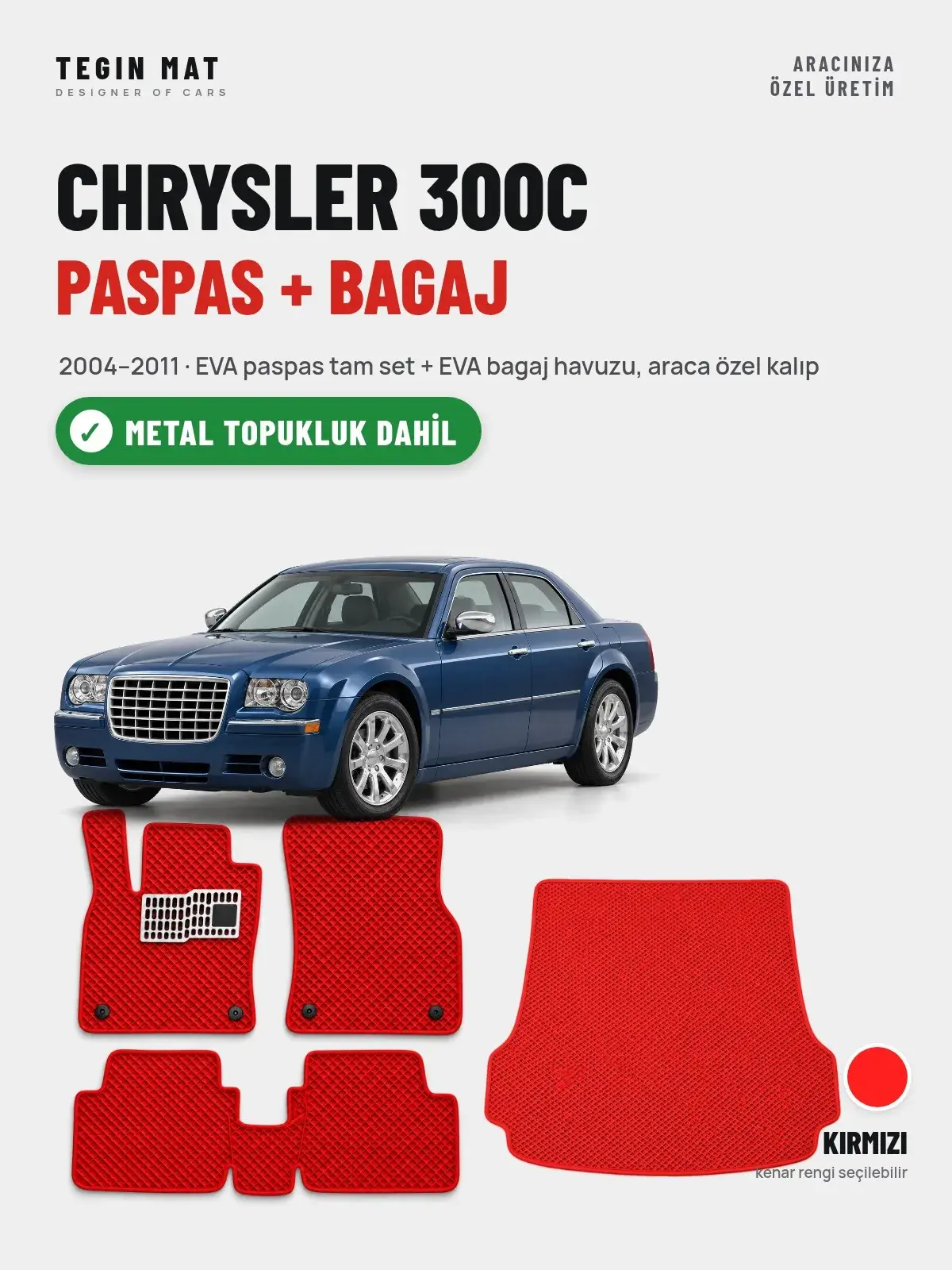 Chrysler 300C EVA Paspas + Bagaj Havuzu Seti (2004–2011) Kırmızı – Metal Topukluk Dahil (1)