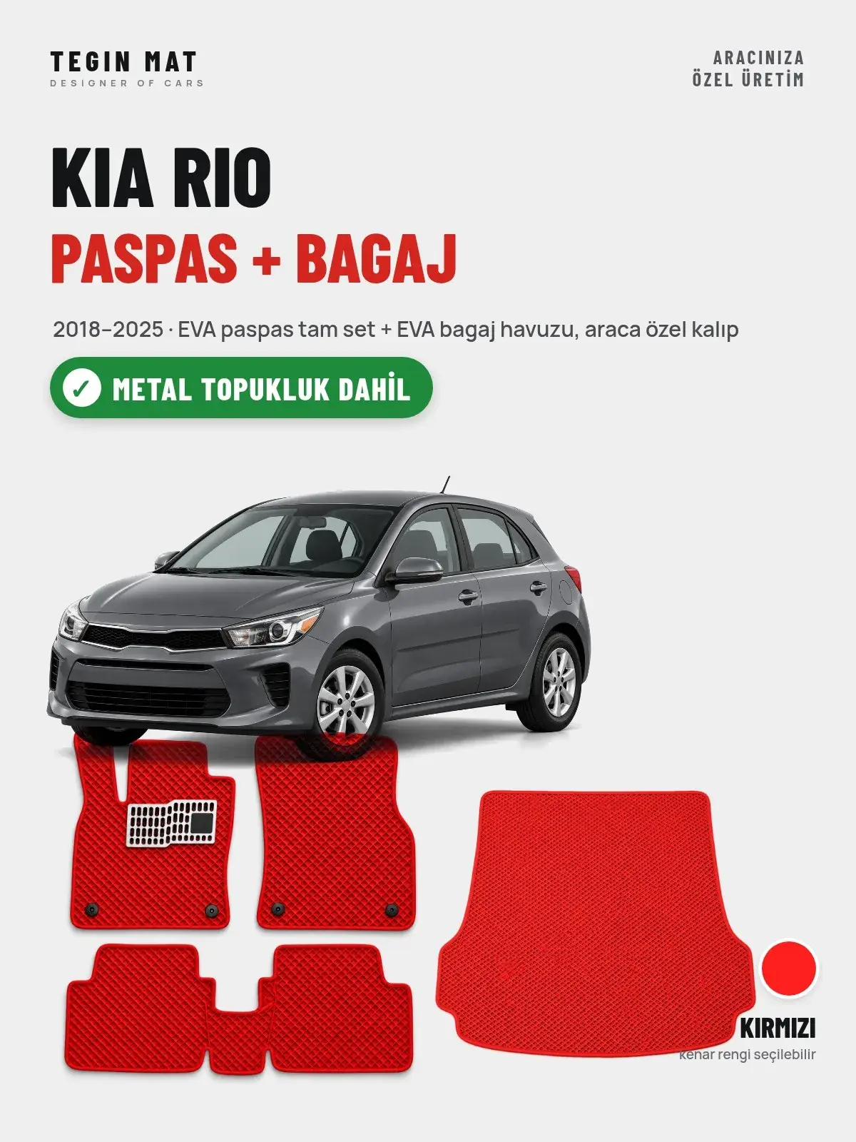 Kia Rio EVA Paspas + Bagaj Havuzu Seti (2018–2025) Kırmızı – Metal Topukluk Dahil (1)