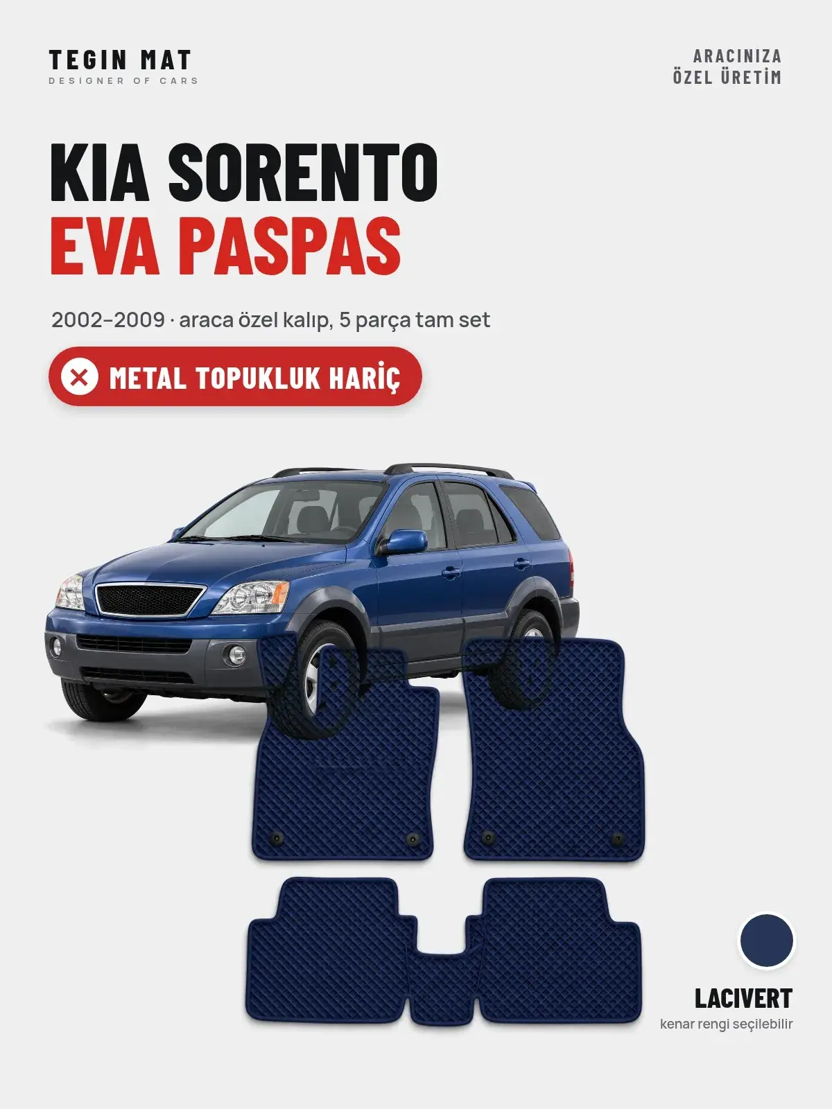 Kia Sorento EVA Oto Paspas Tam Set (2002–2009) Lacivert – Metal Topukluk Hariç (1)