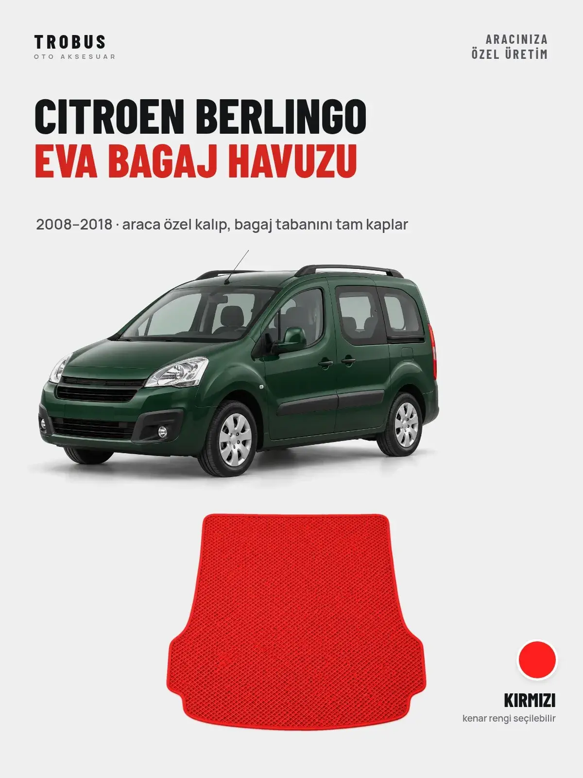 Citroen Berlingo EVA Bagaj Havuzu (2008–2018) Kırmızı – Araca Özel Kalıp (1)