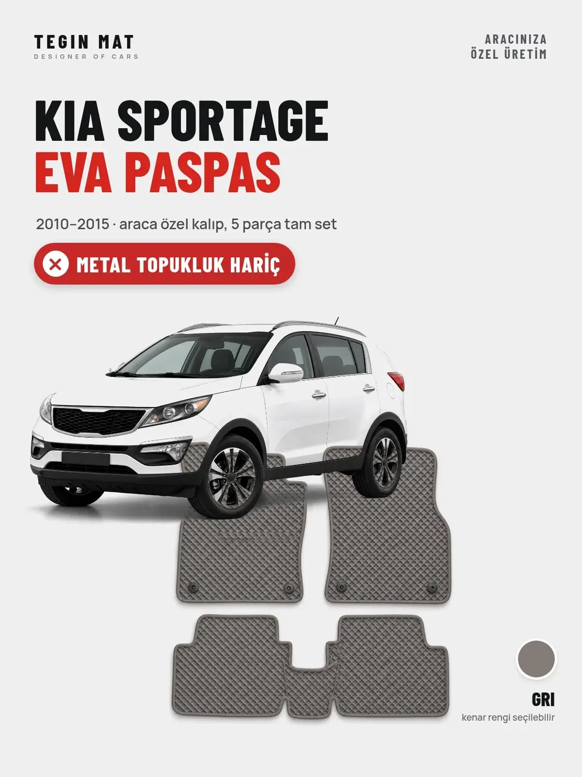 Kia Sportage EVA Oto Paspas Tam Set (2010–2015) Gri – Metal Topukluk Hariç (1)
