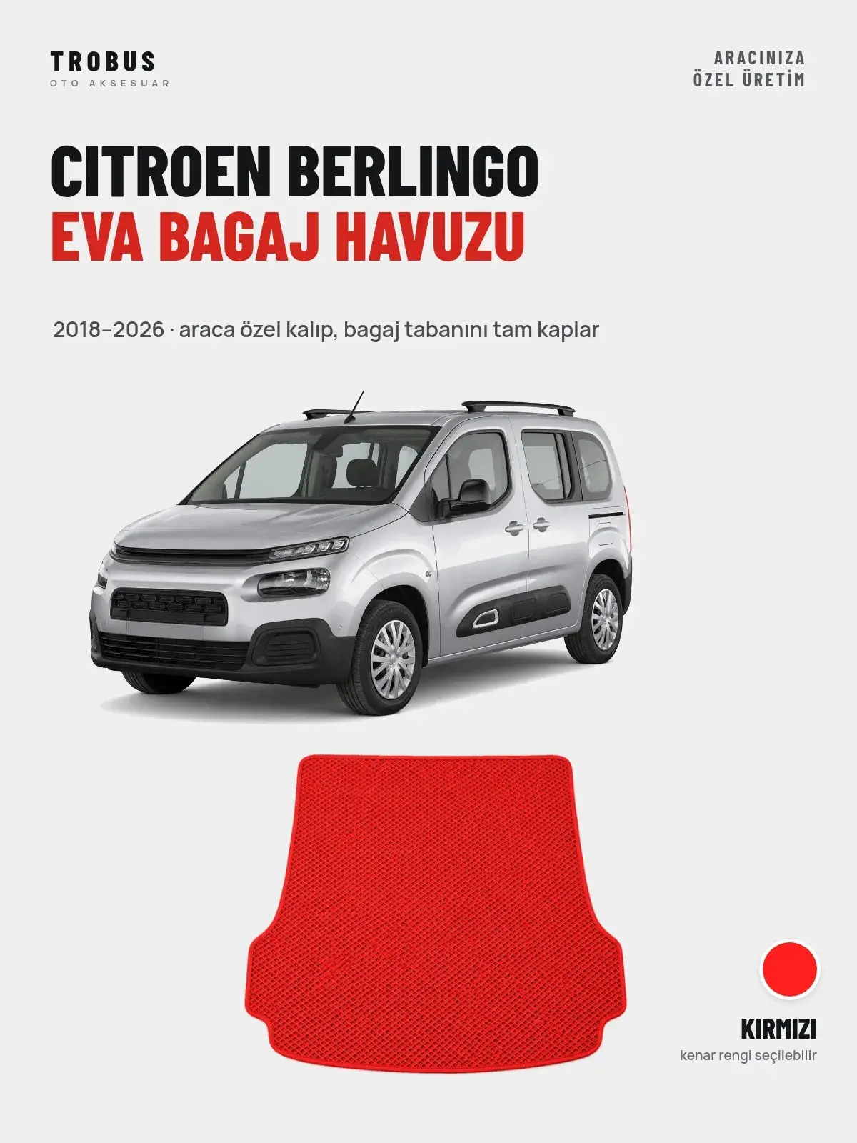 Citroen Berlingo EVA Bagaj Havuzu (2018–2026) Kırmızı – Araca Özel Kalıp (1)