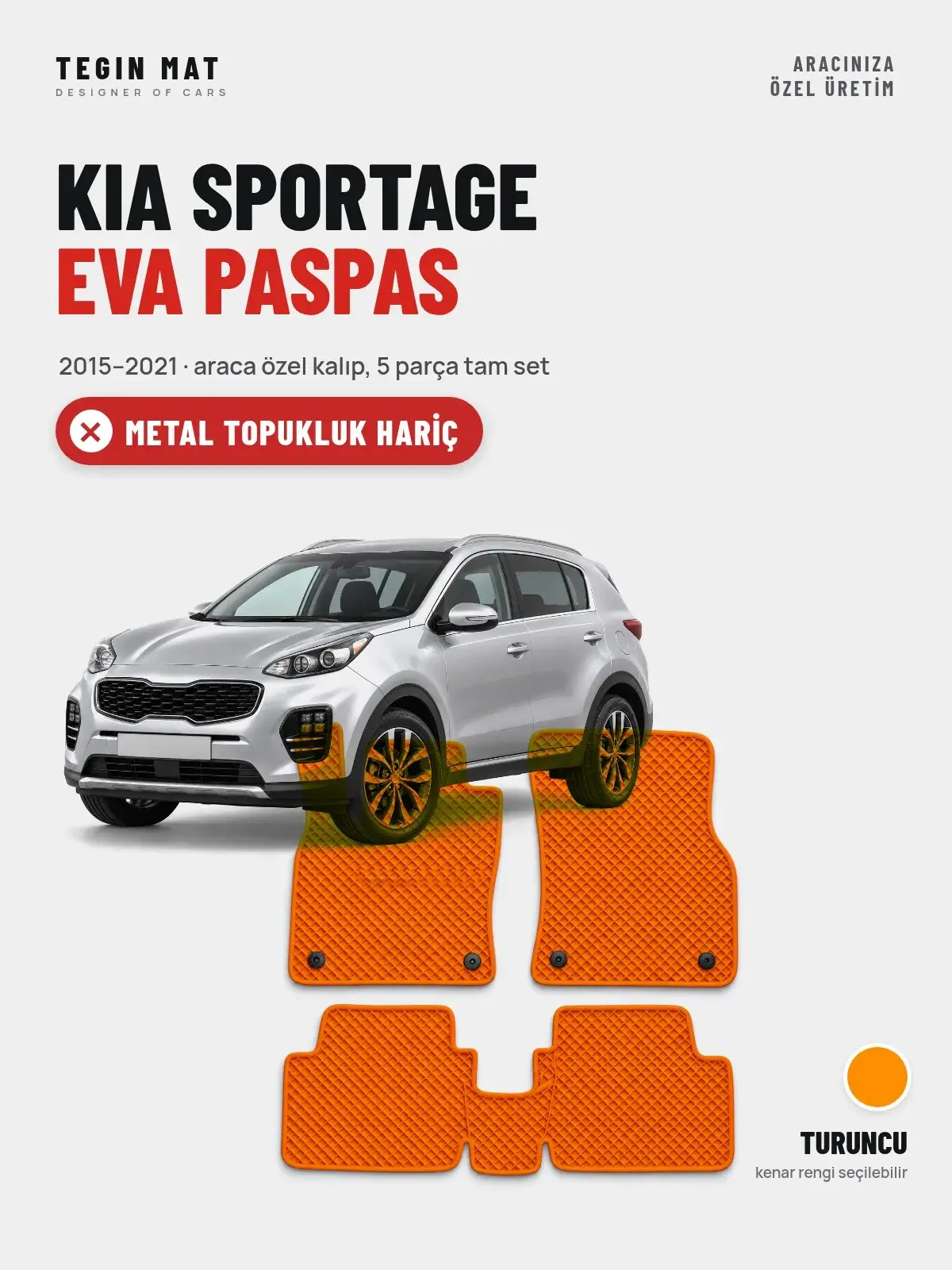 Kia Sportage EVA Oto Paspas Tam Set (2015–2021) Turuncu – Metal Topukluk Hariç (1)