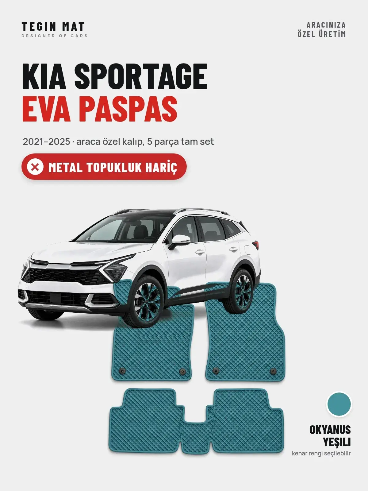 Kia Sportage EVA Oto Paspas Tam Set (2021–2025) Okyanus Yeşili – Metal Topukluk Hariç (1)