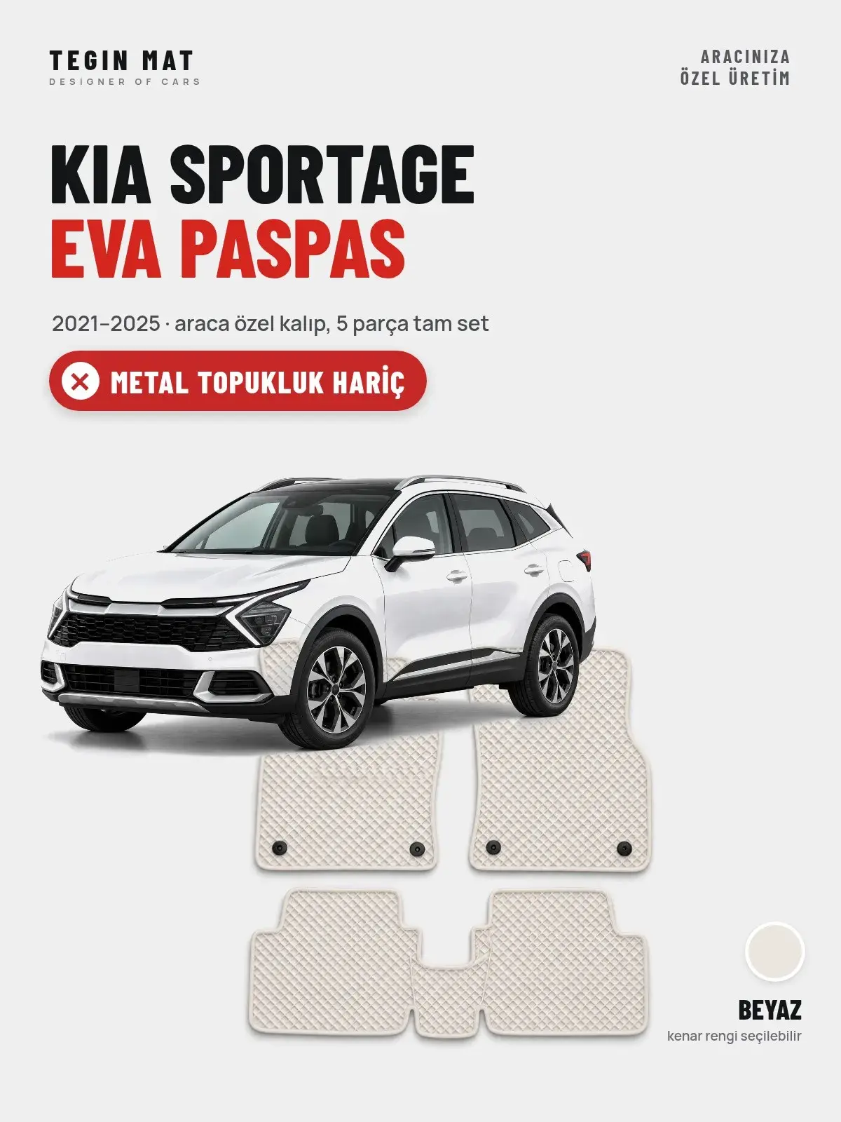 Kia Sportage EVA Oto Paspas Tam Set (2021–2025) Beyaz – Metal Topukluk Hariç (1)