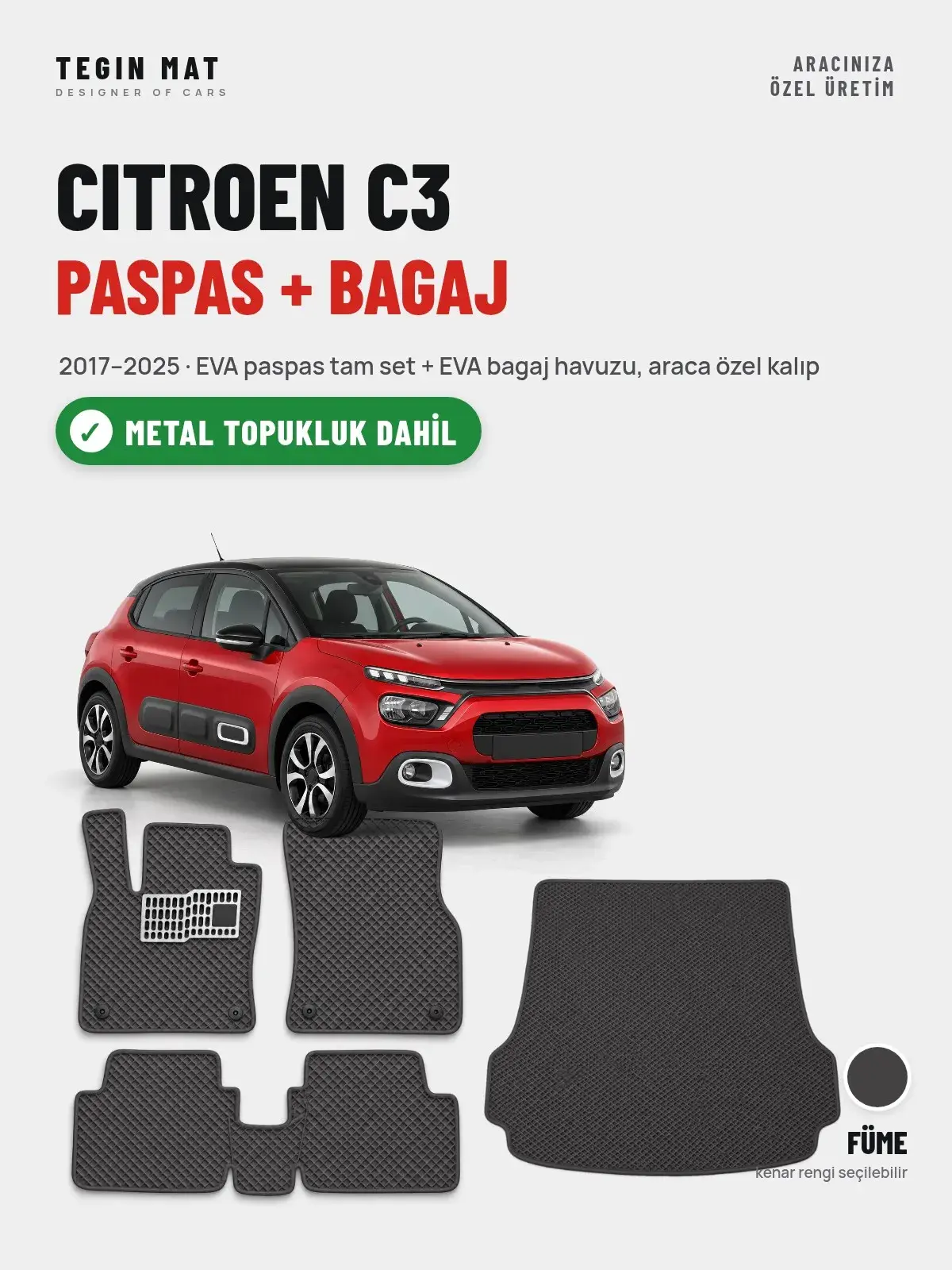 Citroen C3 EVA Paspas + Bagaj Havuzu Seti (2017–2025) Füme – Metal Topukluk Dahil (1)