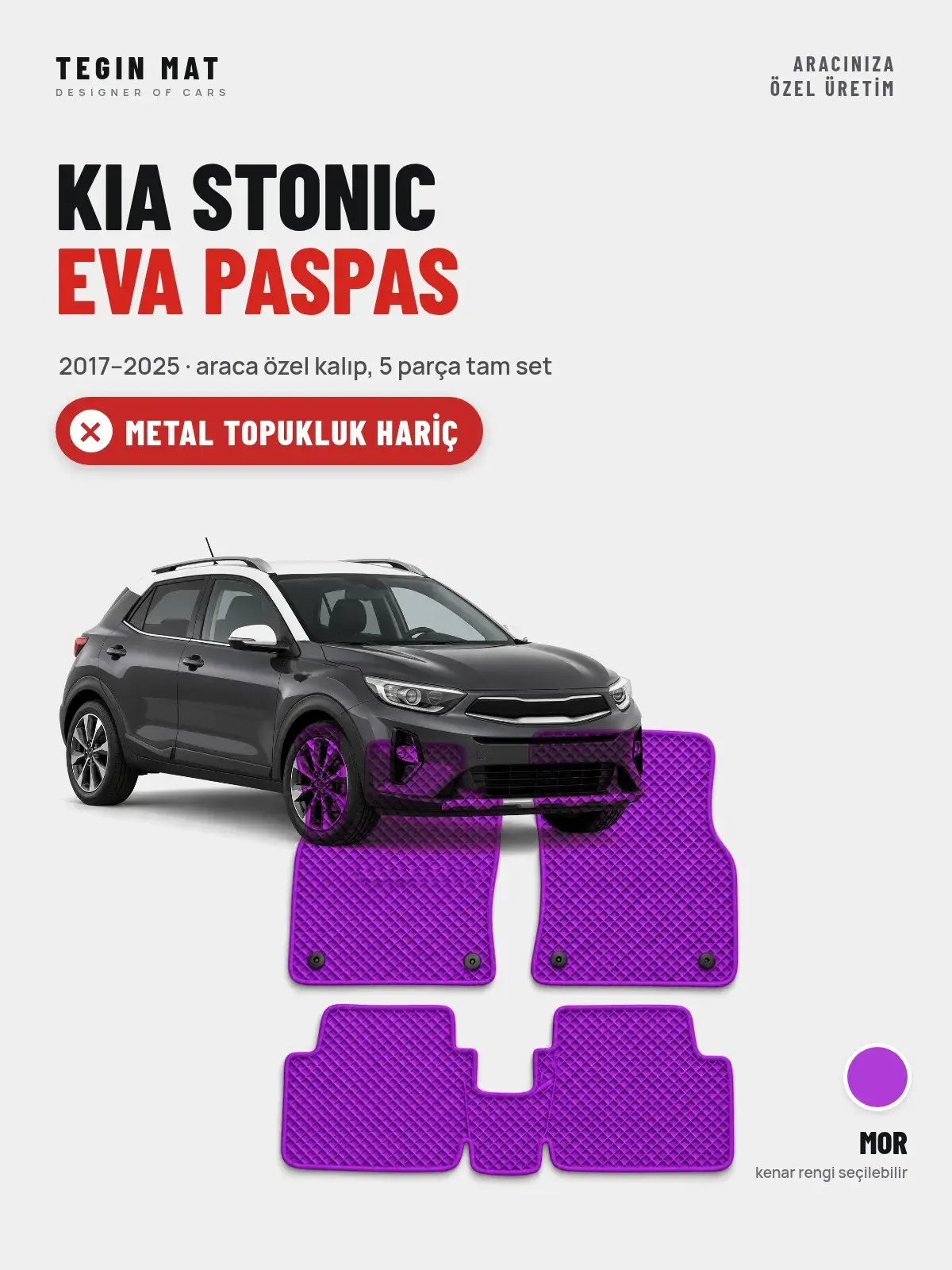 Kia Stonic EVA Oto Paspas Tam Set (2017–2025) Mor – Metal Topukluk Hariç (1)