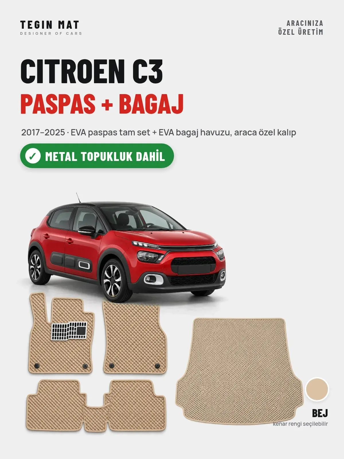 Citroen C3 EVA Paspas + Bagaj Havuzu Seti (2017–2025) Bej – Metal Topukluk Dahil (1)