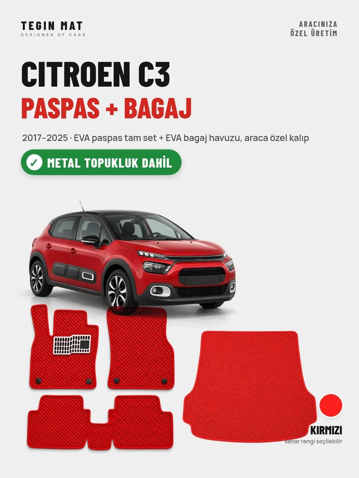 Citroen C3 EVA Paspas + Bagaj Havuzu Seti (2017–2025) Kırmızı – Metal Topukluk Dahil (1)