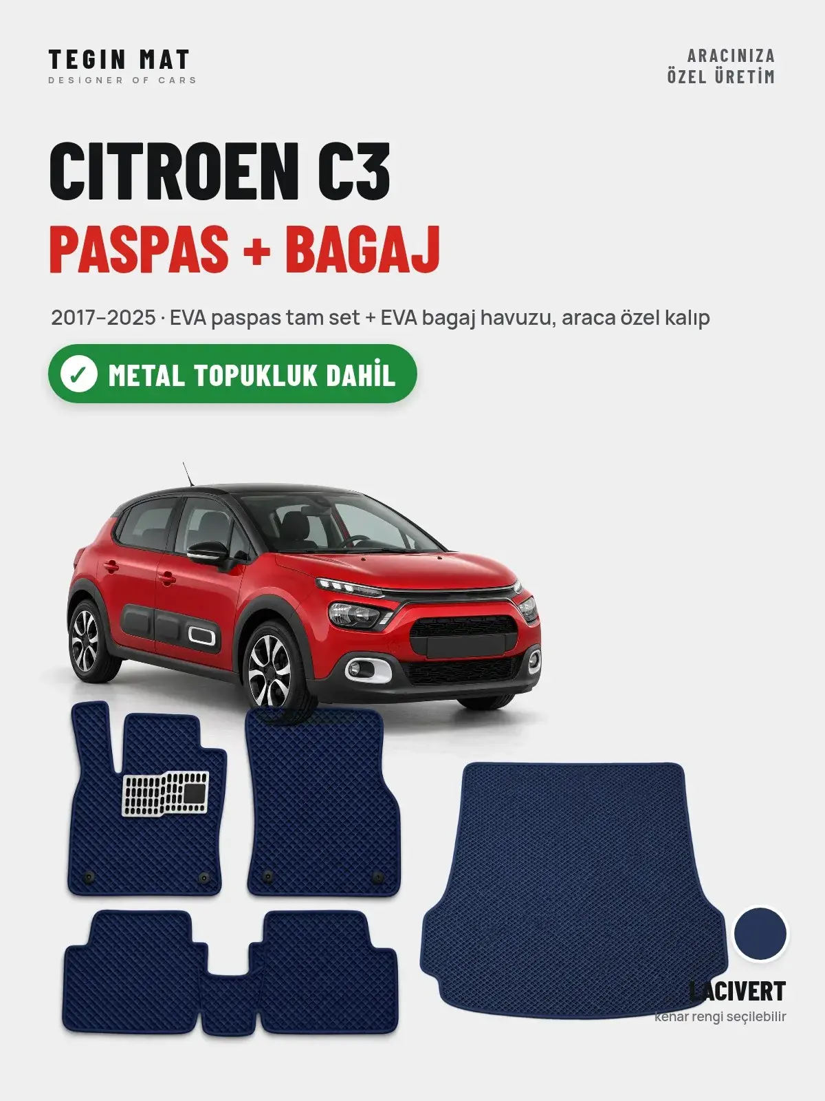 Citroen C3 EVA Paspas + Bagaj Havuzu Seti (2017–2025) Lacivert – Metal Topukluk Dahil (1)