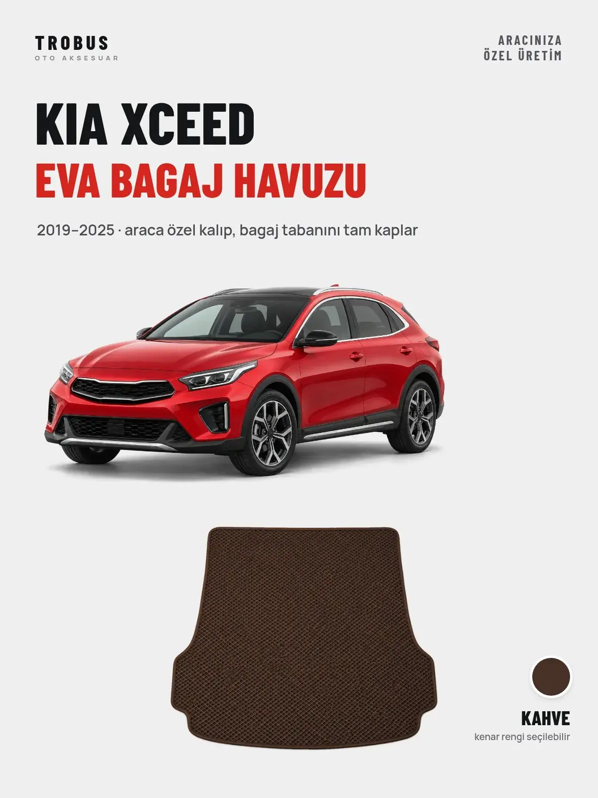 Kia XCeed EVA Bagaj Havuzu (2019–2025) Kahve – Araca Özel Kalıp (1)