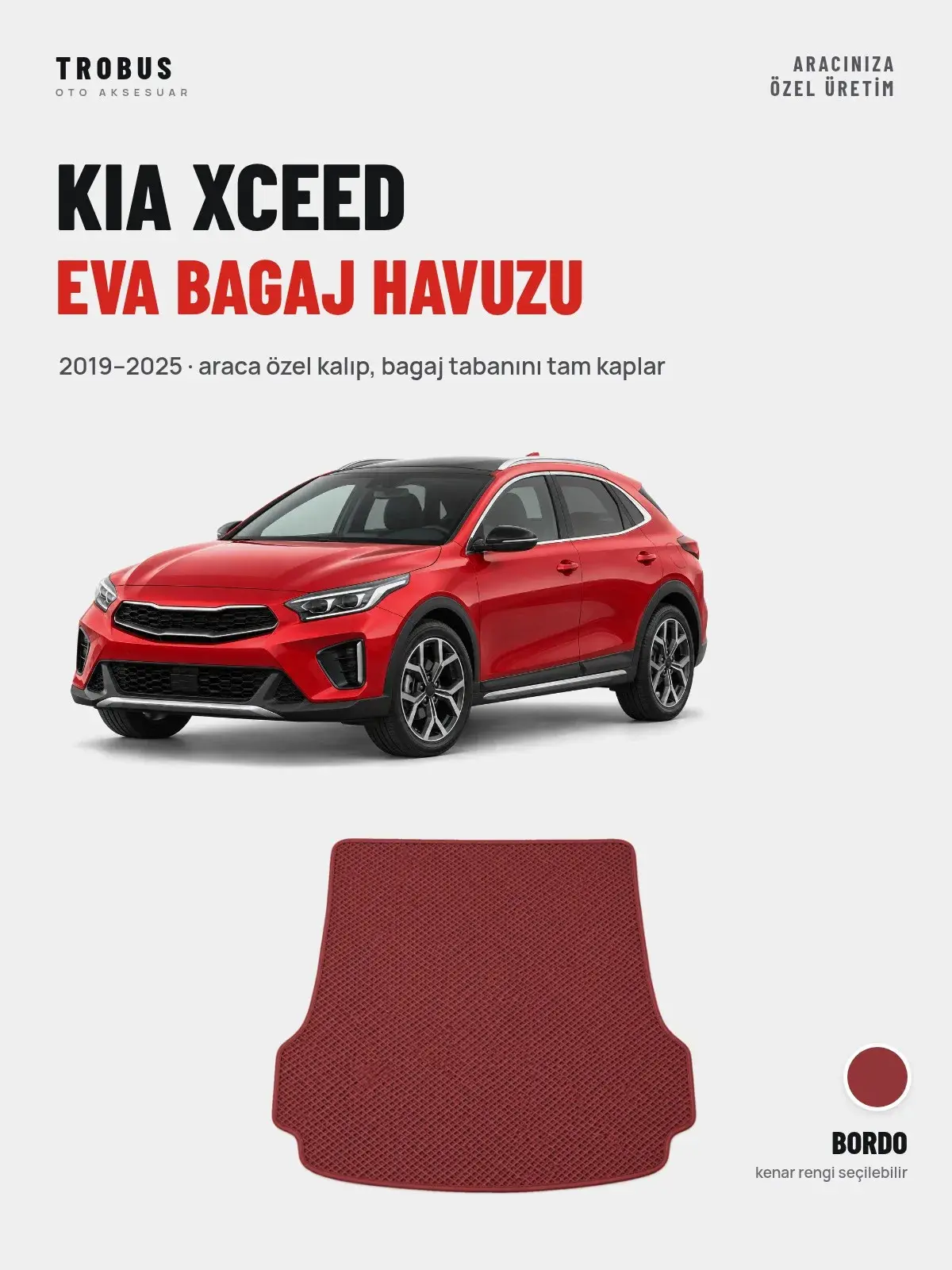 Kia XCeed EVA Bagaj Havuzu (2019–2025) Bordo – Araca Özel Kalıp (1)
