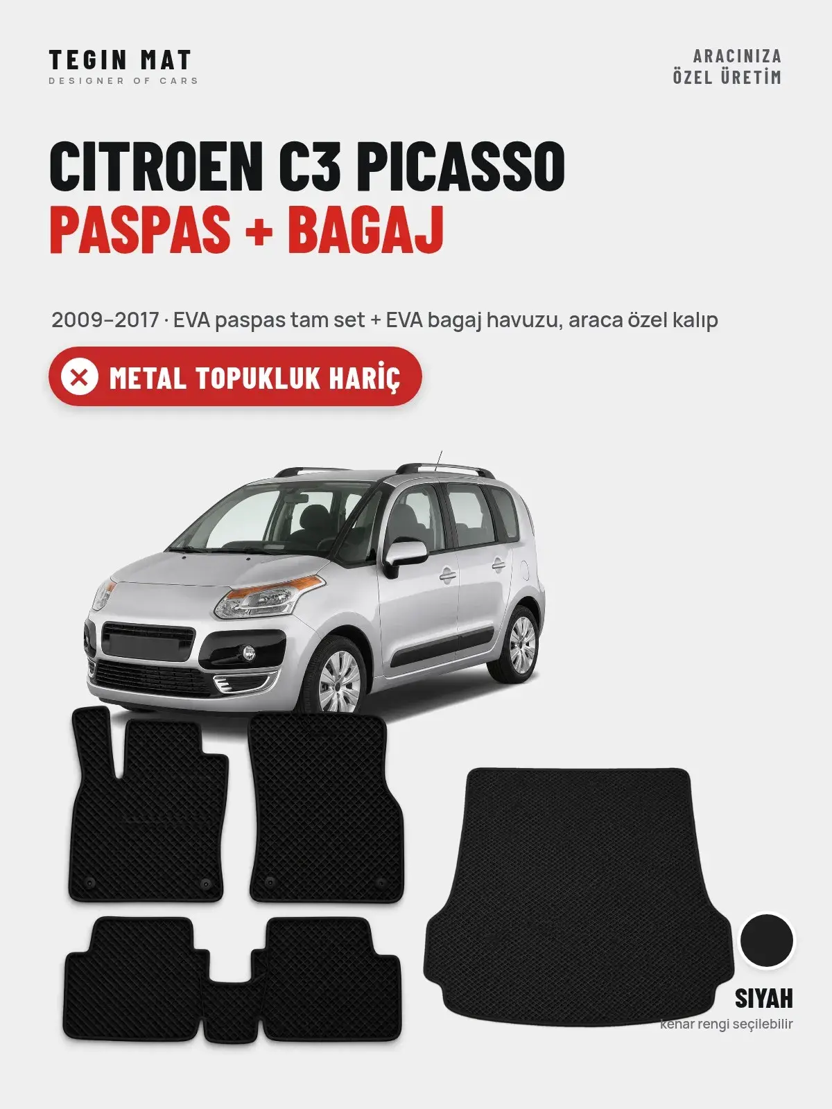 Citroen C3 Picasso EVA Paspas + Bagaj Havuzu Seti (2009–2017) Siyah – Metal Topukluk Hariç (1)