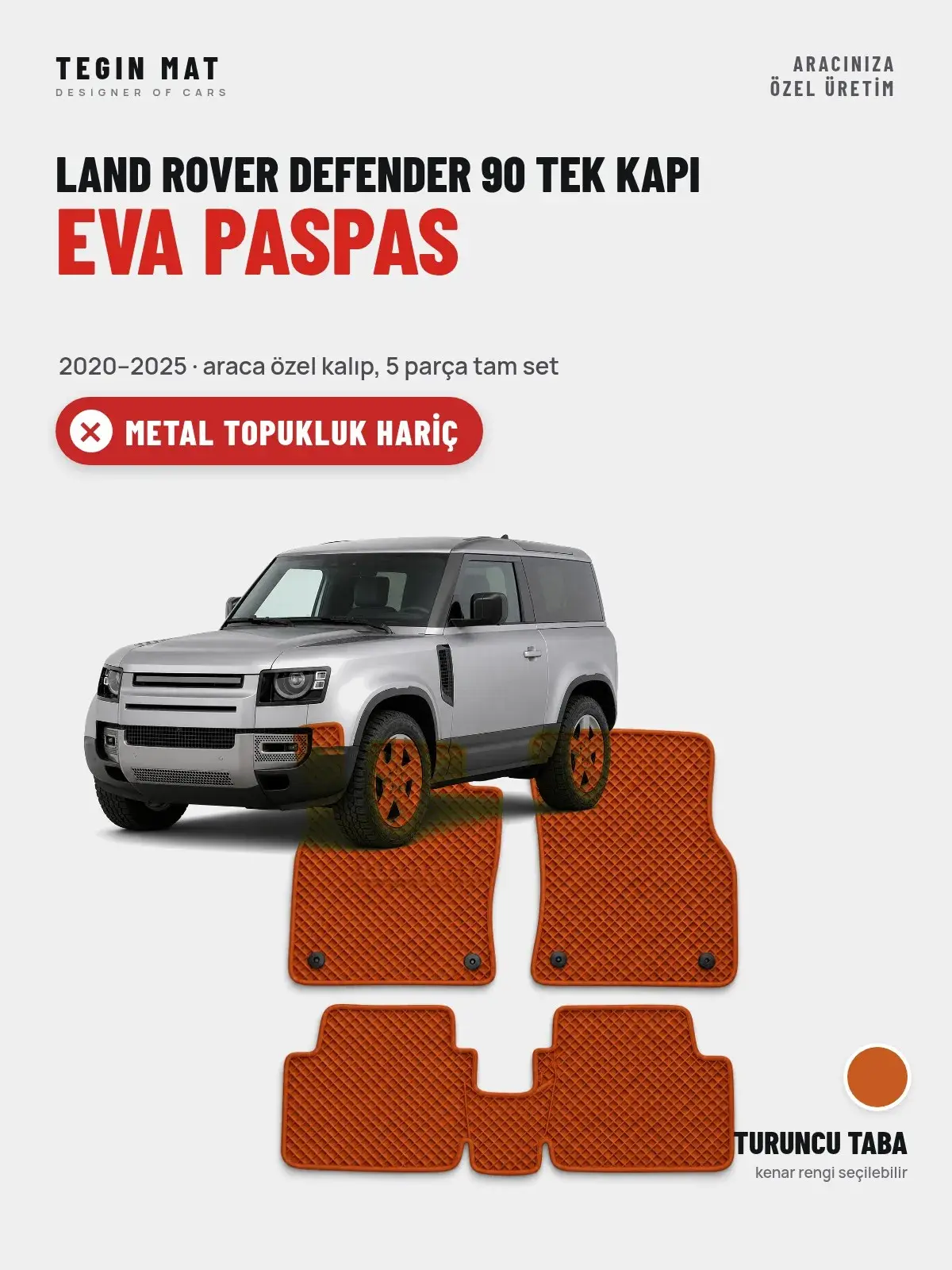 Land Rover Defender 90 Tek Kapı EVA Oto Paspas Tam Set (2020–2025) Turuncu Taba – Metal Topukluk Hariç (1)