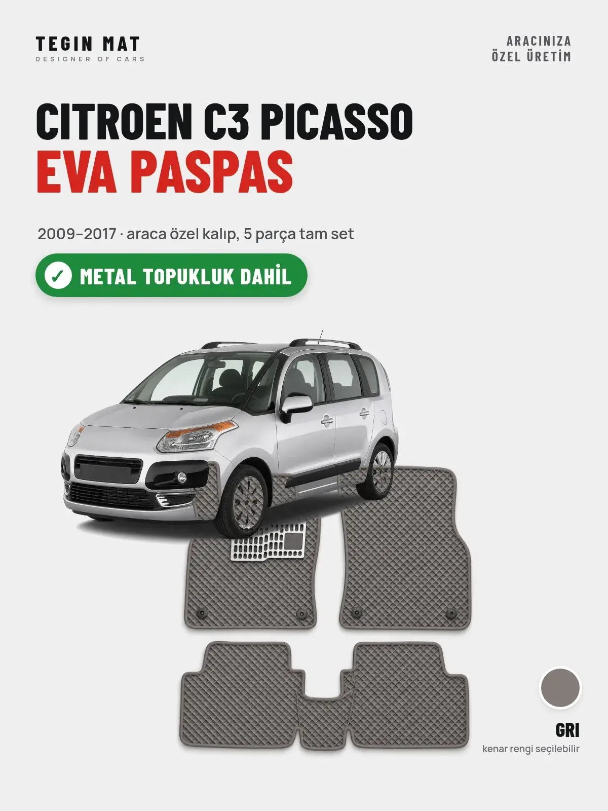 Citroen C3 Picasso EVA Oto Paspas Tam Set (2009–2017) Gri – Metal Topukluk Dahil (1)
